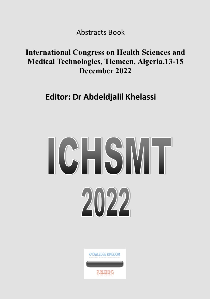 					View Vol. 6 (2022): International Congress on Health Sciences and Medical Technologies, Tlemcen Algeria 13-15 December 2022
				